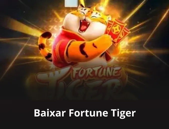 descarregar fortune tiger